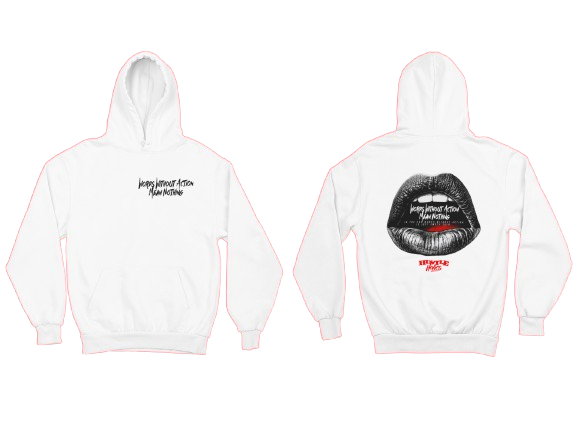 Hustleholics"Words Without Action" Hoodie